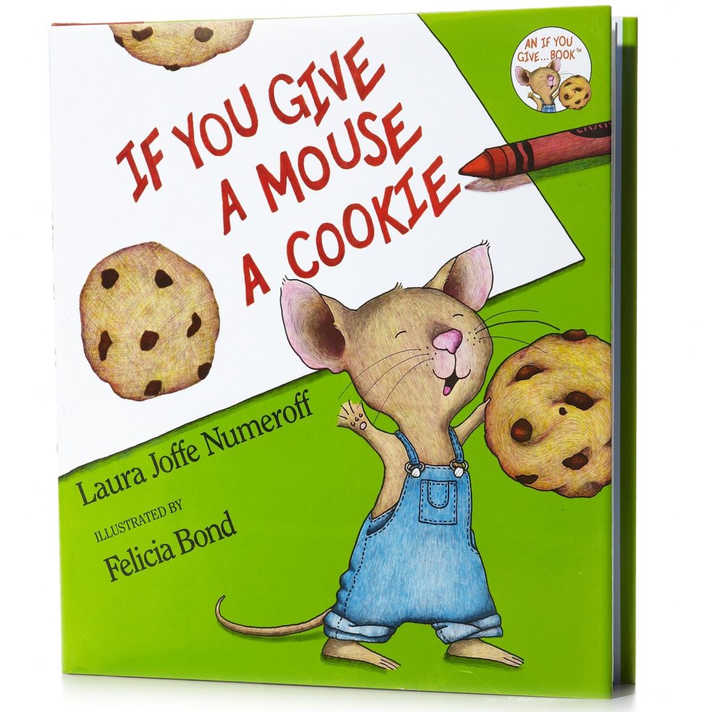 if you give a mouse a cookie